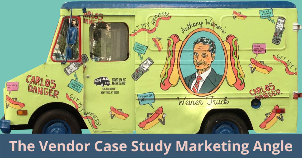 Vendor Case Study Marketing Angle