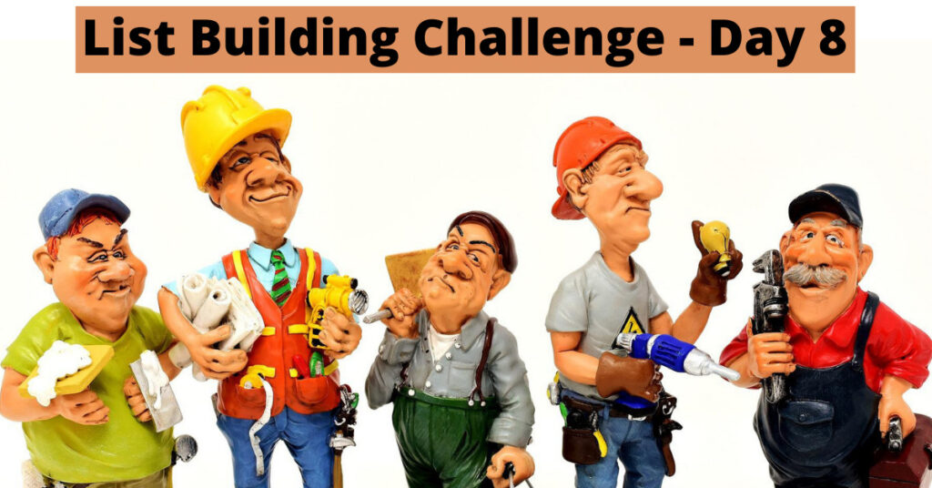 List Building Challenge Day 8